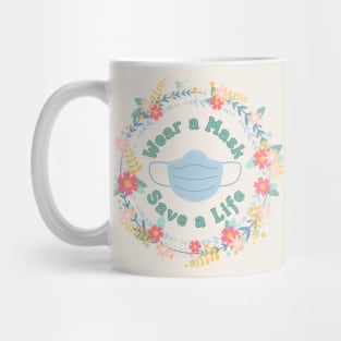 Wear a Mask, Save a Life Mug